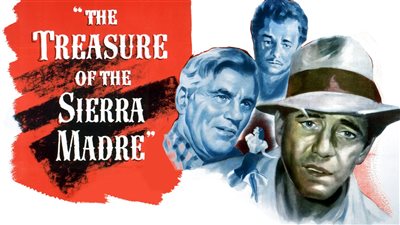 قصة فيلم The Treasure of the Sierra Madre