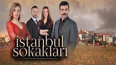 قصة مسلسل شوارع اسطنبول