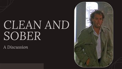 قصة فيلم  Clean and Sober