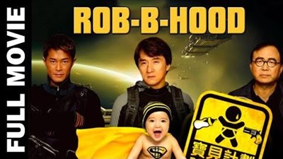 قصة فيلم  Rob-B-Hood