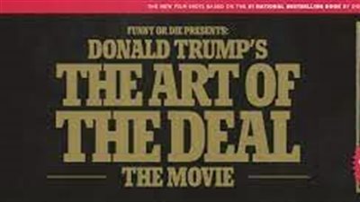 قصة فيلم  Donald Trump's The Art of the Deal The Movie