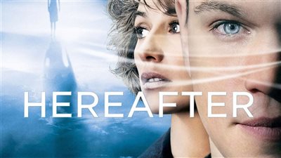 قصة فيلم  Hereafter
