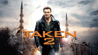 قصة فيلم Taken 2