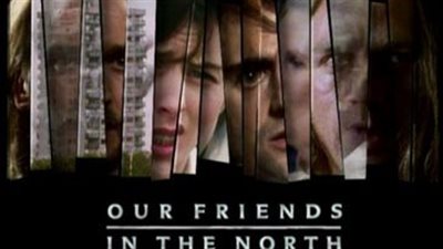 قصة مسلسل Our Friends in the North