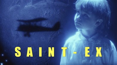 قصة فيلم Saint-Ex 
