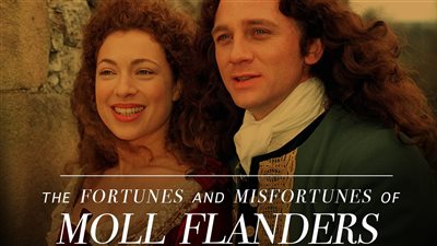قصة مسلسل The Fortunes and Misfortunes of Moll Flanders
