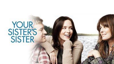 قصة فيلم Your Sister's Sister