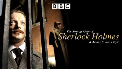 قصة فيلم The Strange Case of Sherlock Holmes & Arthur Conan Doyle