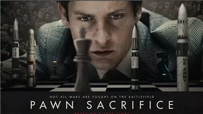 قصة فيلم Pawn Sacrifice 