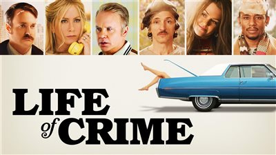 قصة فيلم Life of Crime