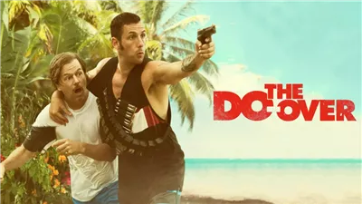 قصة فيلم The Do-Over
