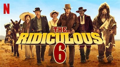 قصة فيلم The Ridiculous 6