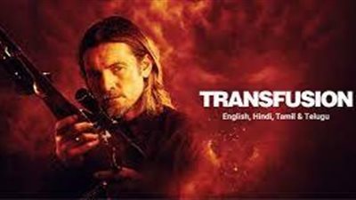قصة فيلم Transfusion