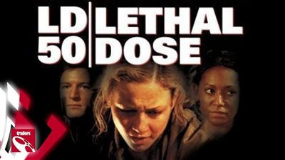 قصة فيلم LD 50 Lethal Dose
