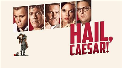 قصة فيلم Hail, Caesar!
