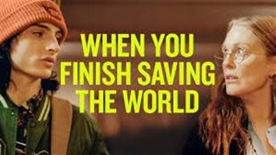 قصة فيلم When You Finish Saving the World