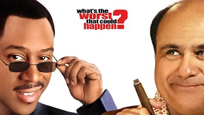 قصة فيلم What's the Worst That Could Happen?