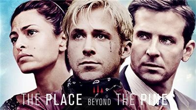 قصة فيلم The Place Beyond the Pines