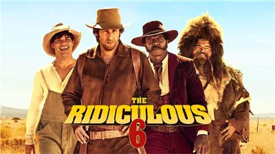 قصة فيلم The Ridiculous 6