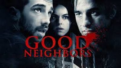 قصة فيلم Good Neighbours