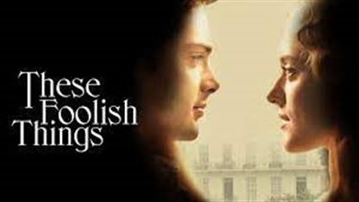 قصة فيلم These Foolish Things