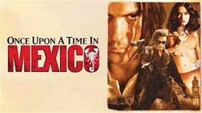 قصة فيلم Once Upon a Time in Mexico