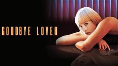 قصة فيلم Goodbye Lover