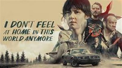 قصة فيلم I Don't Feel at Home in This World Anymore