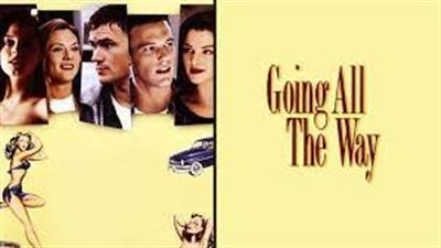 قصة فيلم Going All the Way