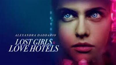 قصة فيلم Lost Girls and Love Hotels