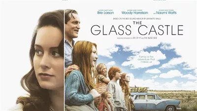 قصة فيلم The Glass Castle