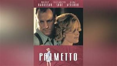 قصة فيلم Palmetto