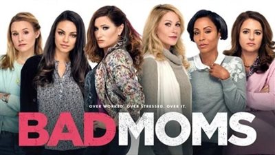 قصة فيلم Bad Moms