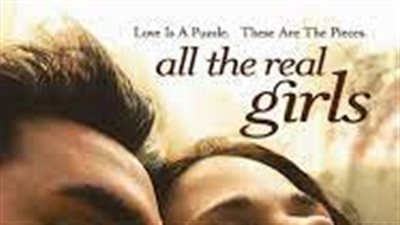 قصة فيلم All the Real Girls