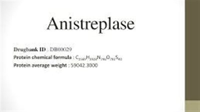 كل ما تريد معرفته عن استخدام دواء Anistreplase