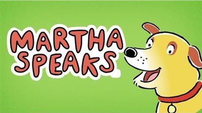 قصة مسلسل Martha Speaks