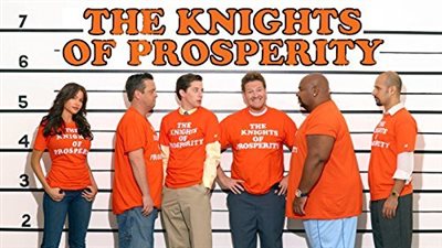 قصة مسلسل The Knights of Prosperity