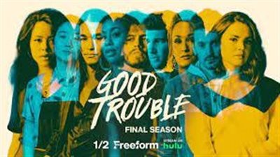 قصة مسلسل Good Trouble
