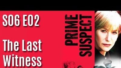 قصة مسلسل Prime Suspect The Last Witness