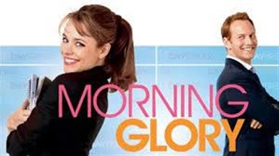 قصة فيلم Morning Glory
