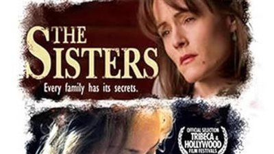 قصة فيلم The Sisters