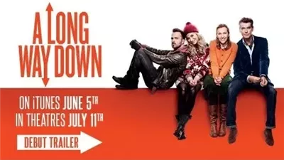 قصة فيلم A Long Way Down