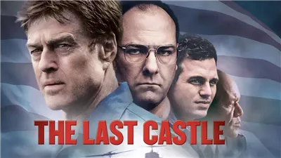قصة فيلم The Last Castle