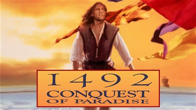 قصة فيلم  Conquest of Paradise1492 