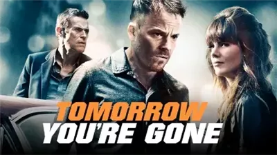 قصة فيلم Tomorrow You're Gone
