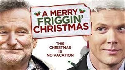 قصة فيلم A Merry Friggin' Christmas