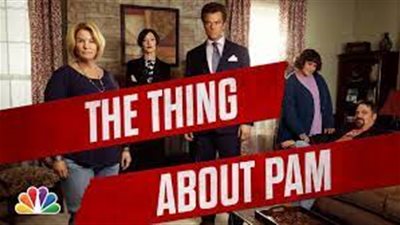 قصة مسلسل The Thing About Pam