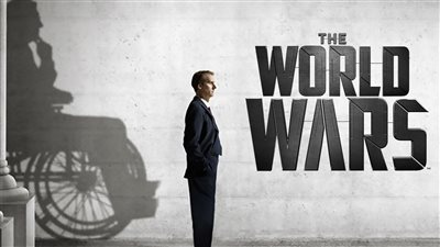 قصة مسلسل The World Wars