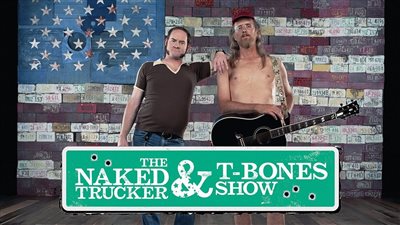 قصة مسلسل The Naked Trucker and T-Bones Show