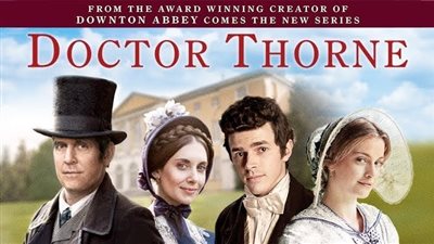 قصة مسلسل Doctor Thorne